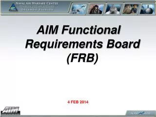AIM Functional Requirements Board (FRB)