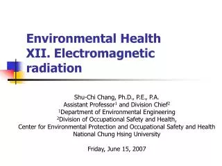 Environmental Health XII. Electromagnetic radiation