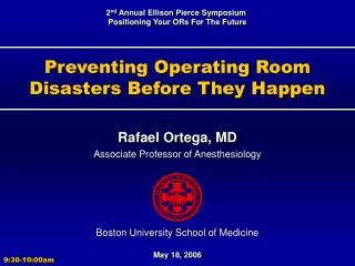 Preventing Operating Room Disasters Before They Happen