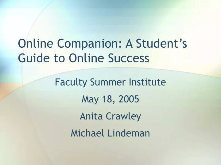 online companion a student s guide to online success