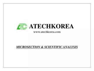 ATECHKOREA atechkorea MICROSECTION &amp; SCIENTIFIC ANALYSIS
