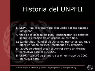 historia del unpfii