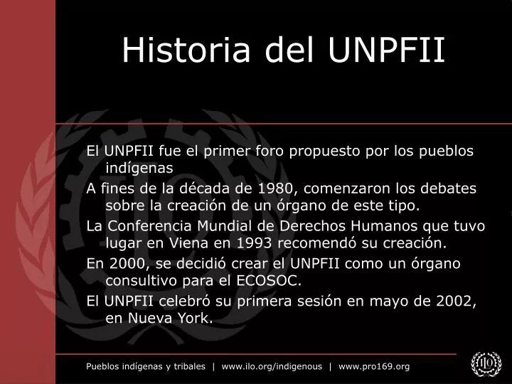 historia del unpfii