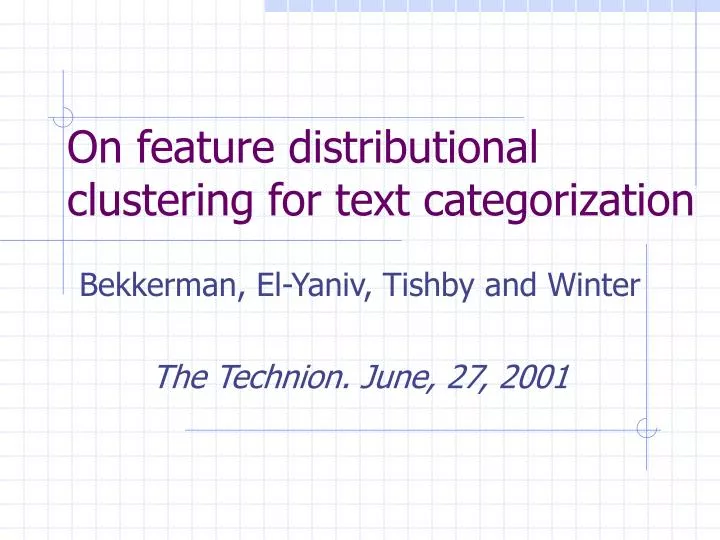 on feature distributional clustering for text categorization