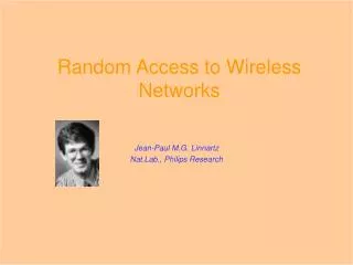 Random Access to Wireless Networks
