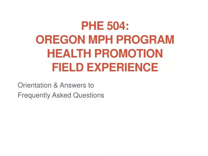 phe 504 oregon mph program health promotion field experience