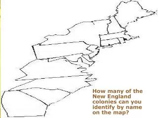 How many of the New England colonies can you identify by name on the map?