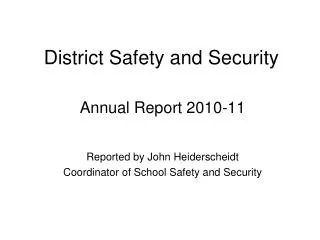 District Safety and Security