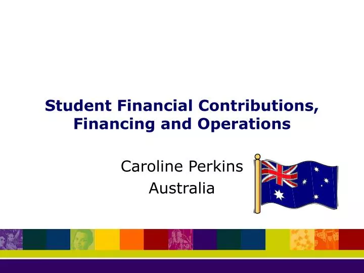 student financial contributions financing and operations
