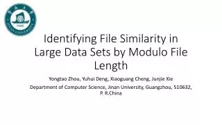 Identifying File Similarity in Large Data Sets by Modulo File Length