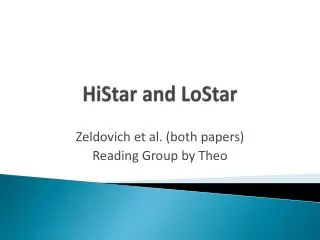 HiStar and LoStar