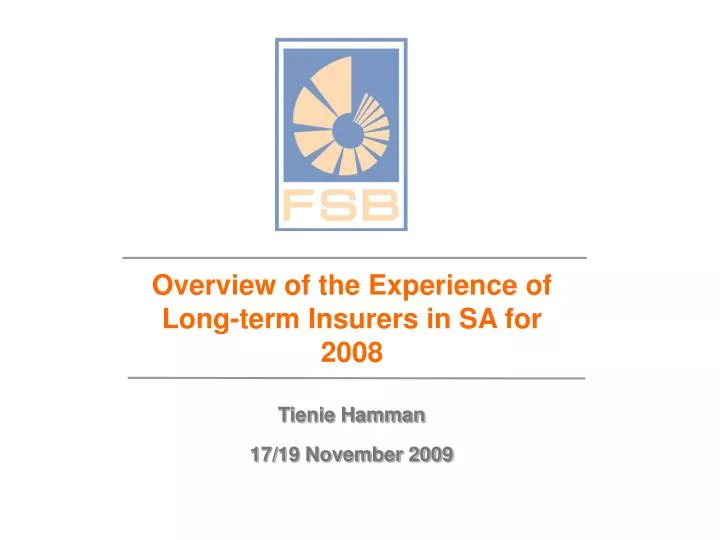 overview of the experience of long term insurers in sa for 2008