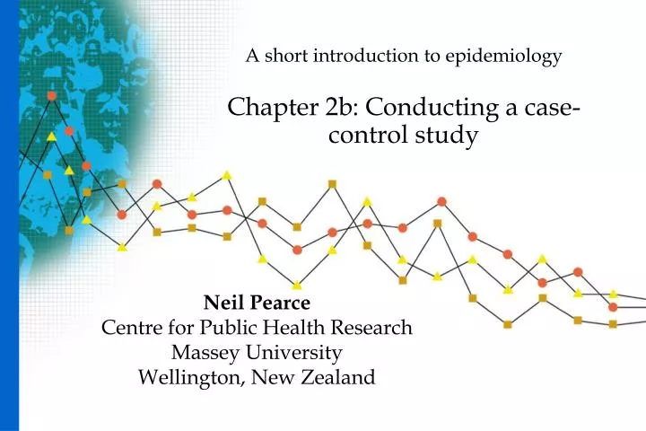 a short introduction to epidemiology chapter 2b conducting a case control study