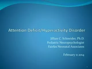attention deficit hyperactivity disorder
