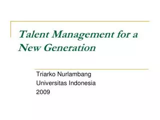 talent management for a new generation