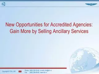 New Opportunities for Accredited Agencies: Gain More by Selling Ancillary Services