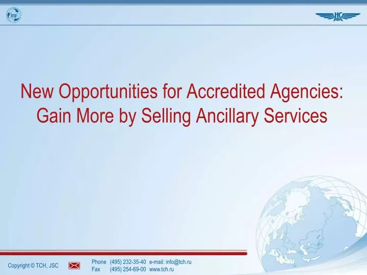new opportunities for accredited agencies gain more by selling ancillary services