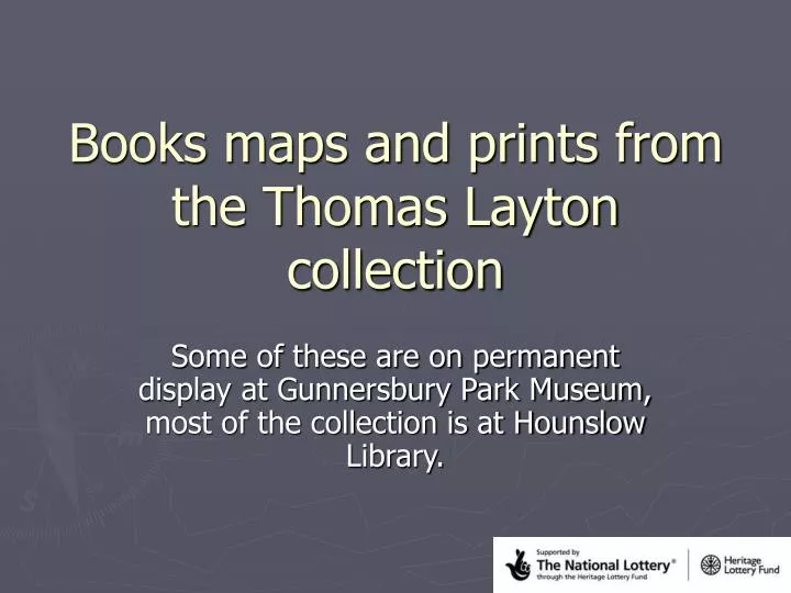 books maps and prints from the thomas layton collection