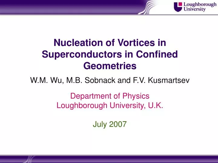 nucleation of vortices in superconductors in confined geometries