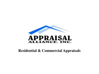 Residential &amp; Commercial Appraisals