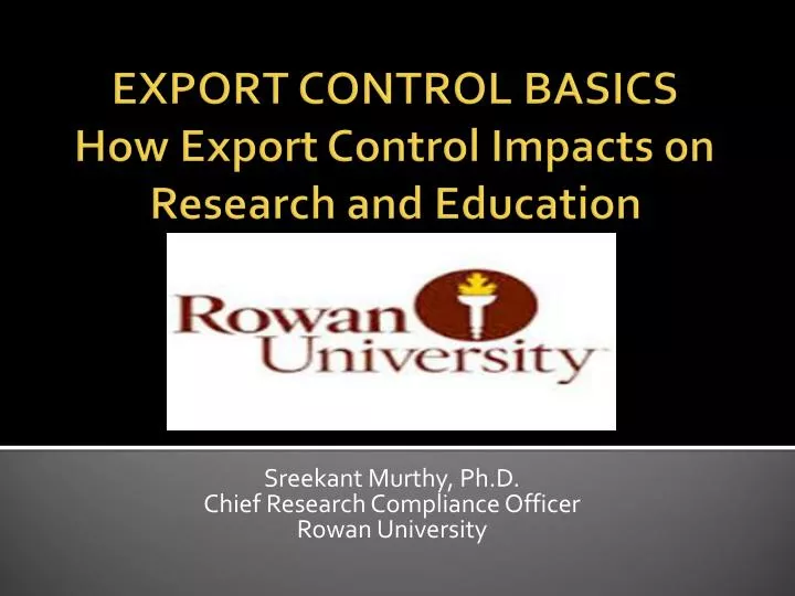 export control basics how export control impacts on research and education
