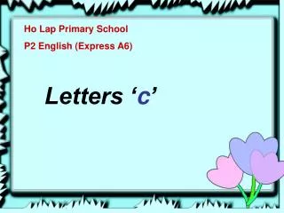 Ho Lap Primary School P2 English (Express A6)