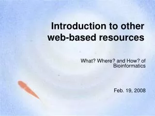Introduction to other web-based resources