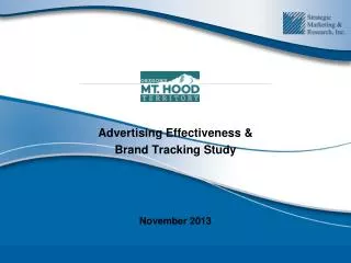 Advertising Effectiveness &amp; Brand Tracking Study November 2013