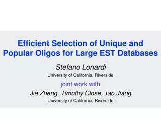 Efficient Selection of Unique and Popular Oligos for Large EST Databases