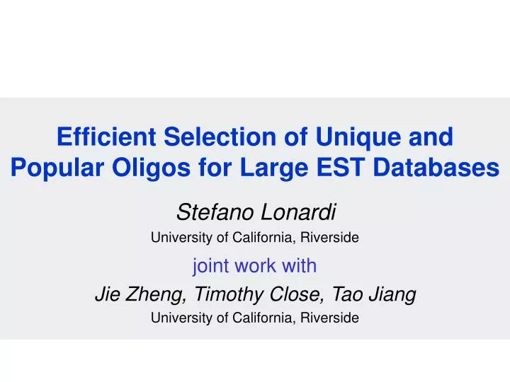 efficient selection of unique and popular oligos for large est databases