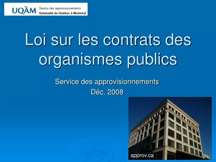 loi sur les contrats des organismes publics