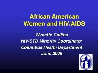 African American Women and HIV/AIDS