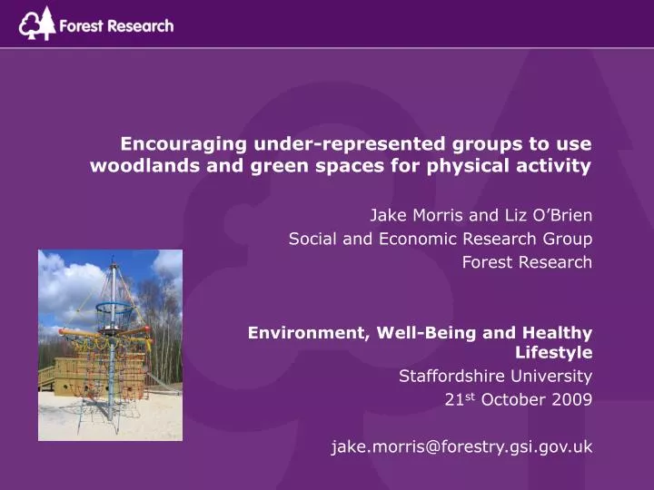 encouraging under represented groups to use woodlands and green spaces for physical activity