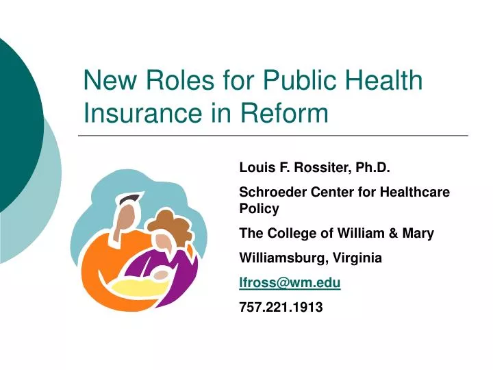 new roles for public health insurance in reform
