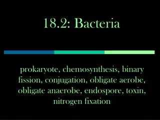 18.2: Bacteria