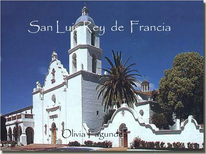 san luis rey de francia