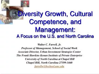 Diversity Growth, Cultural Competence, and Management: A Focus on the U.S. and North Carolina