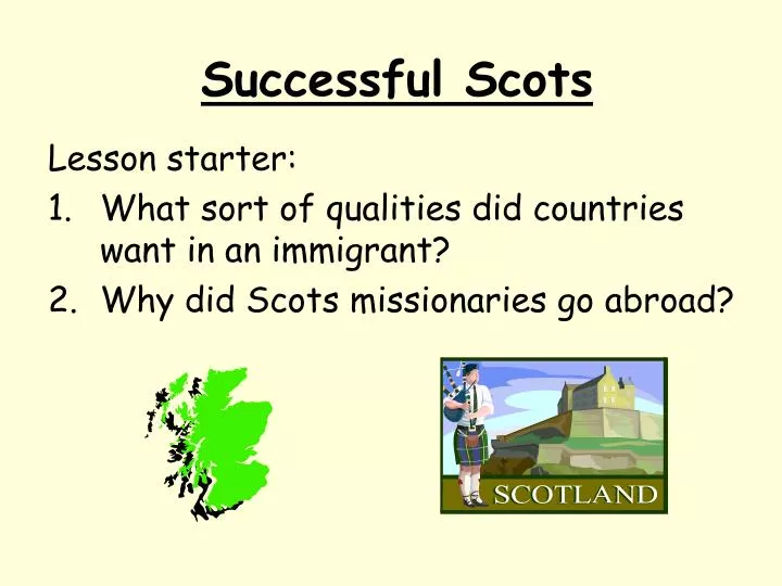 successful scots