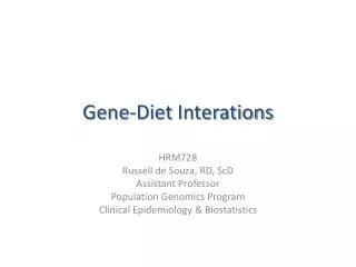 Gene-Diet Interations