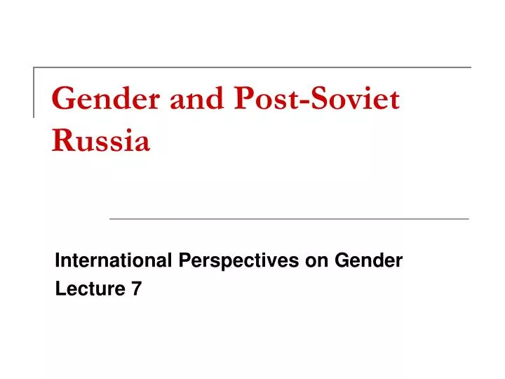 gender and post soviet russia