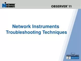 Network Instruments Troubleshooting Techniques