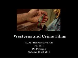 Westerns and Crime Films