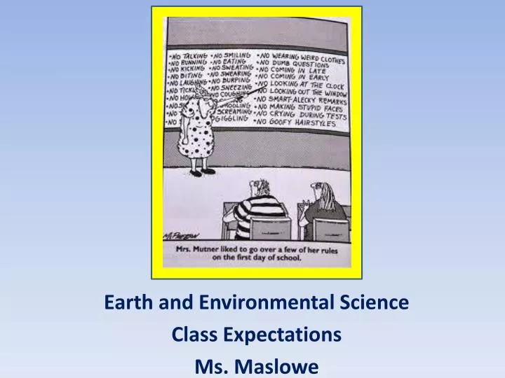 earth and environmental science class expectations ms maslowe