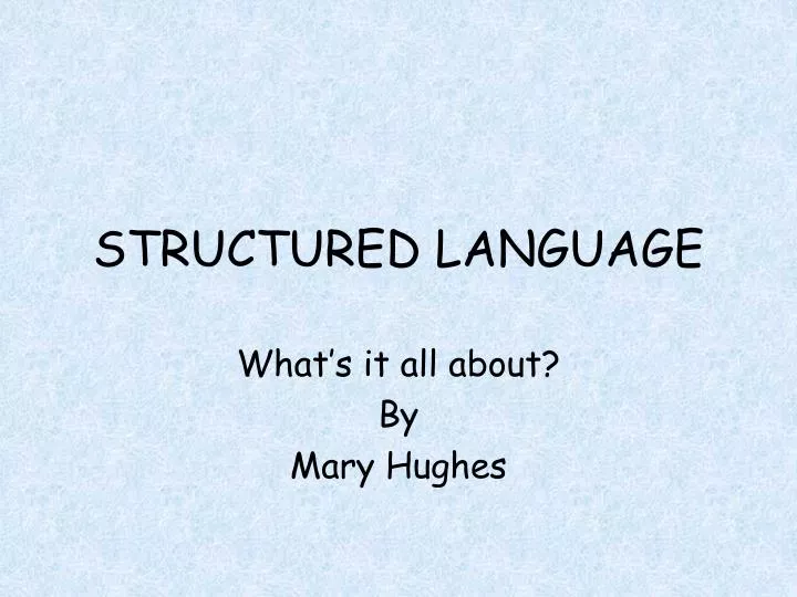 structured language