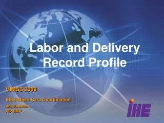 Labor and Delivery Record Profile