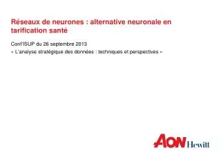 r seaux de neurones alternative neuronale en tarification sant