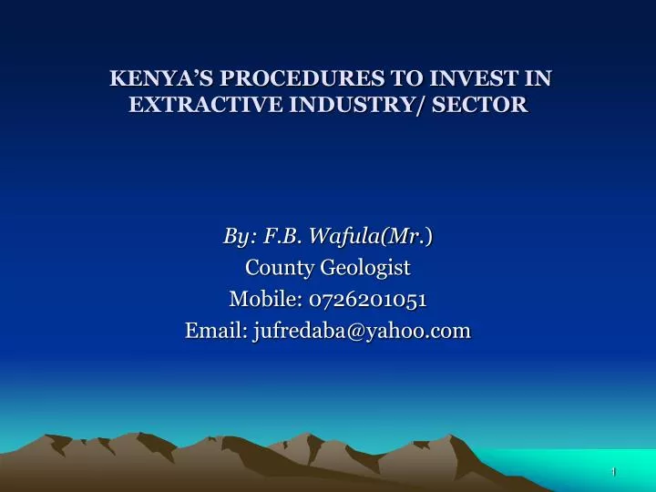 kenya s procedures to invest in extractive industry sector