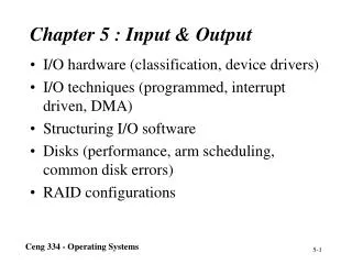 Chapter 5 : Input &amp; Output