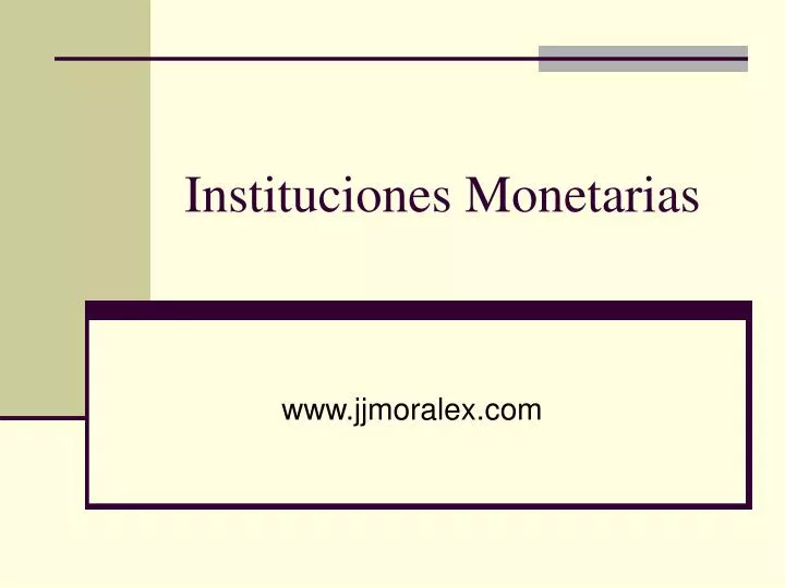 instituciones monetarias