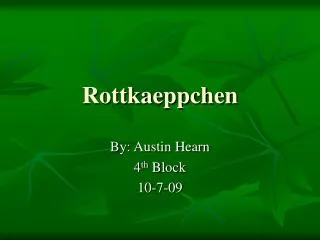 rottkaeppchen